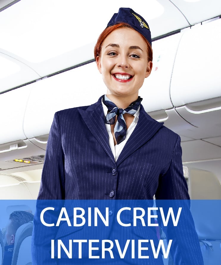 Pass Your Cabin Crew Interview Real Life Sample Questions Answers