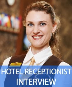 Hotel Receptionist Interview Questions and Answers
