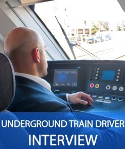 Underground Train Driver Interview Questions and Answers