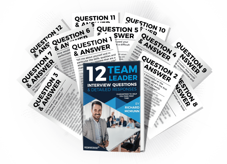 Pass Your Team Leader Interview Real Sample Questions & Answers