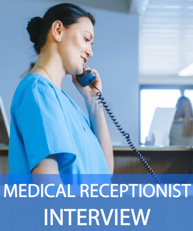 21 Real Successful Medical Receptionist Interview Questions & Answers