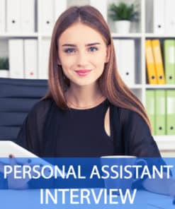 Personal Assistant Interview Questions and Answers