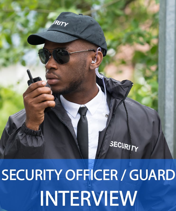 security-officer-security-guard-interview-12-real-questions-answers