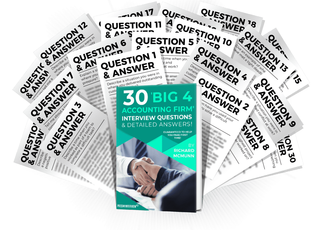 30 Big 4 Accounting Firm Interview Questions and Answers Guide
