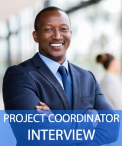 Project Coordinator Interview Questions and Answers Advice