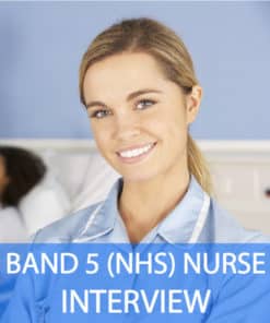 Band 5 NHS Nurse Interview Questions and Answers