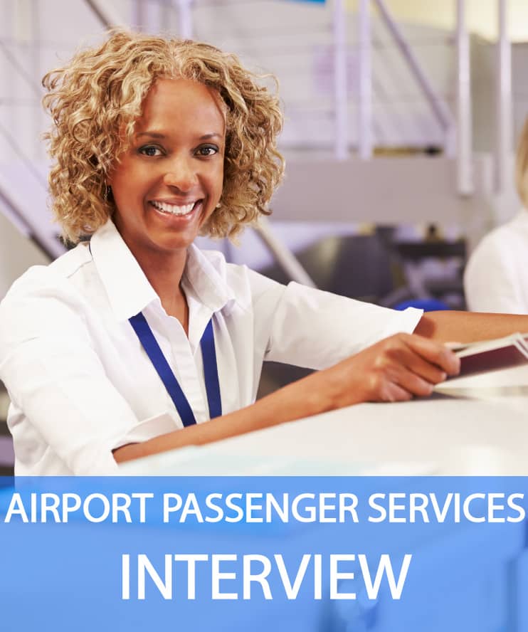 19 Airport Passenger Service Agent Interview Questions & Answers