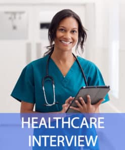 Healthcare Interview Questions and Answers
