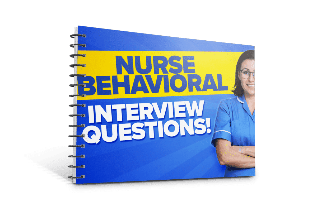 NURSE Behavioural Interview Questions & Answers