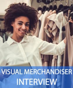Visual Merchandiser Interview Questions and Answers