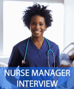 Nurse Manager Interview Questions and Answers