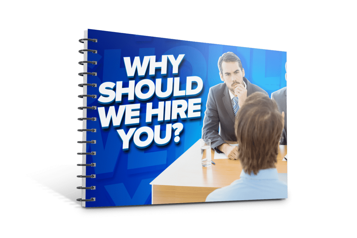 Why Should We Hire You? Interview Question Bonus