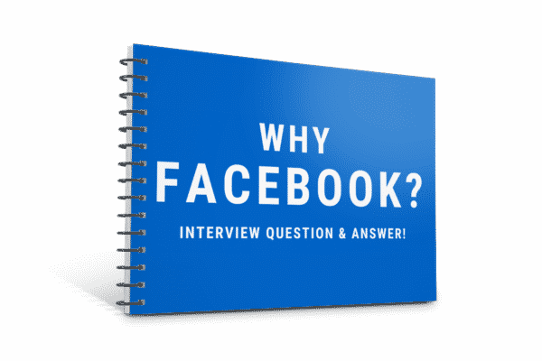 20 Facebook Interview Questions & Answers | Pass Your Interview Today!