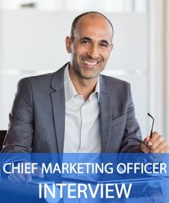 Chief Marketing Officer (CMO) Interview Questions and Answers