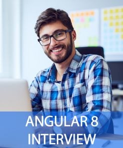 Angular 8 Interview Questions and Answers