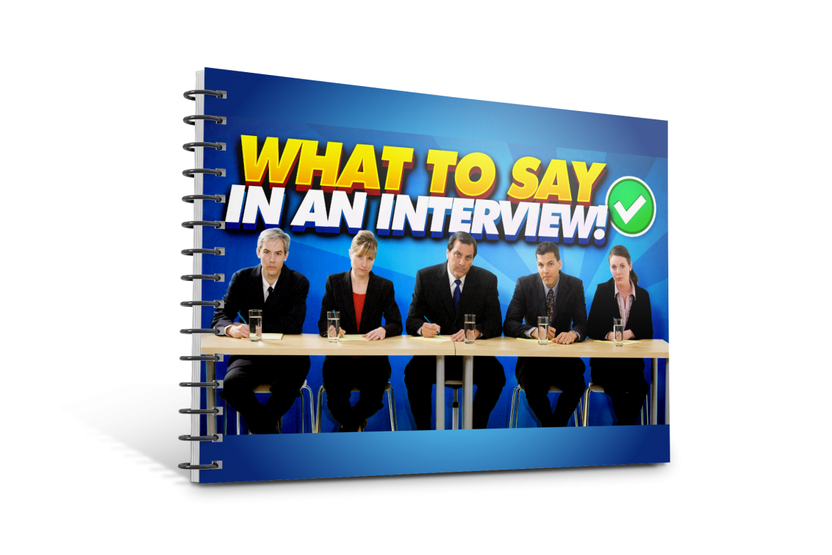 What to say in an interview guide