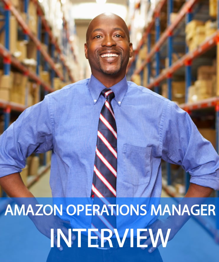 25 Amazon Operations Manager Interview Questions & Answers