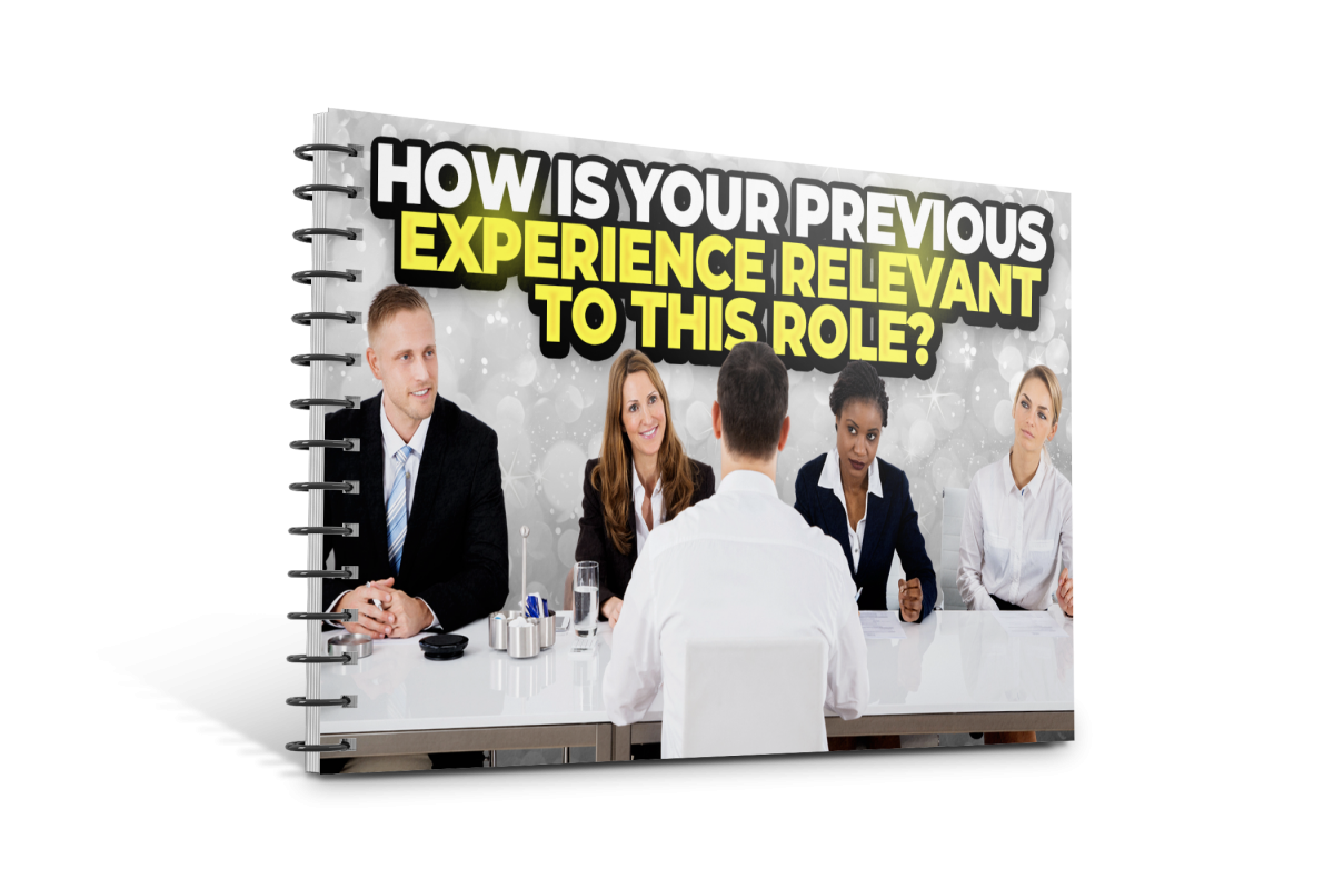 How Is Your Previous Experience Relevant To This Role? Interview Question