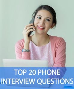 Top 20 Phone Interview Questions and Answers