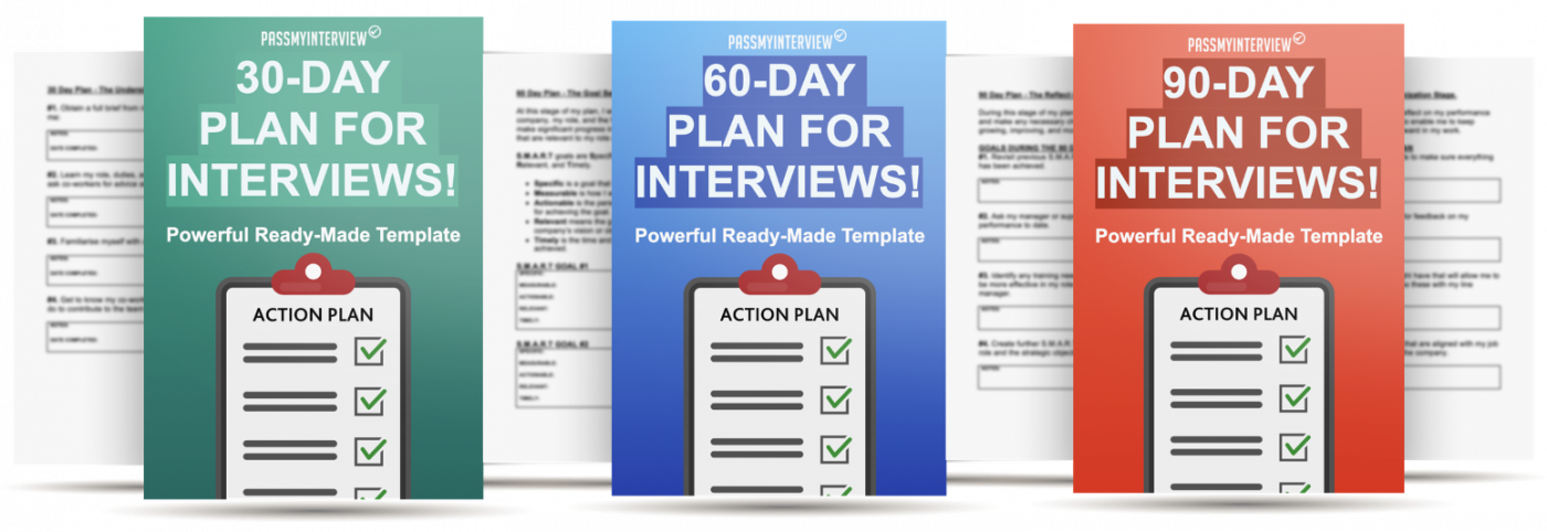 30-60-90 DAY PLAN FOR INTERVIEWS!