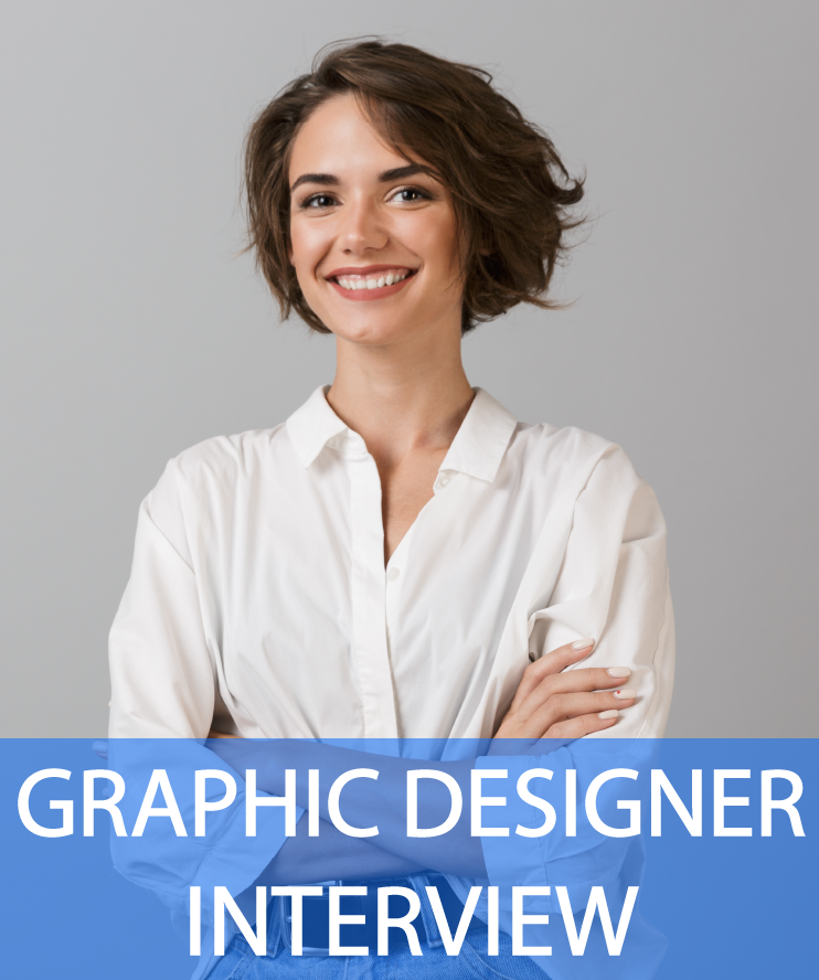 21 Graphic Designer Interview Questions Answers Pass Today