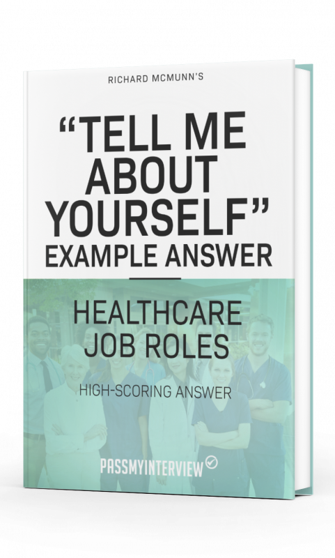 Tell Me About Yourself Example Answer for Healthcare Job Roles