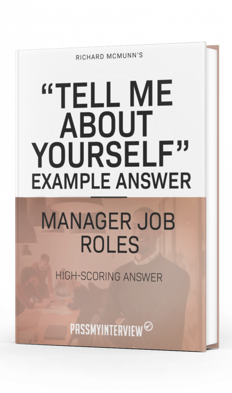Tell Me About Yourself Example Answer for Manager Job Roles