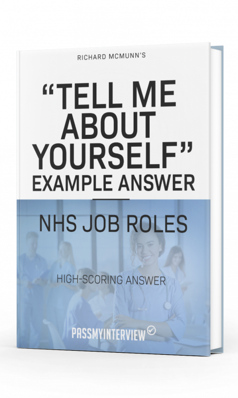 Tell Me About Yourself Example Answer for NHS Job Roles