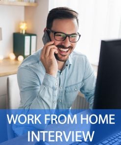 Work From Home Interview Questions and Answers