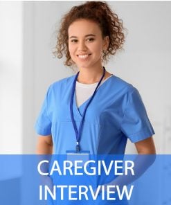 Caregiver Interview Questions and Answers
