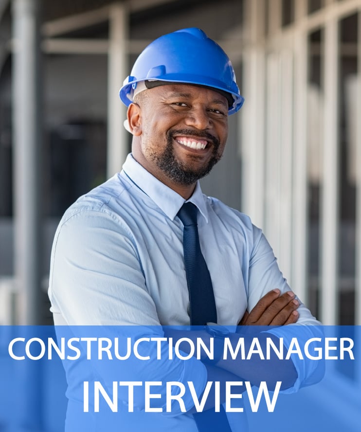 22 Construction Manager Interview Questions Answers Insider S Tips   Construction Manager Interview Questions And Answers 