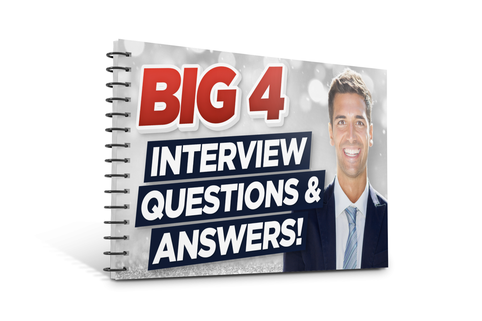 30 'Big 4' Accounting Firm Interview Questions & Answers Download Now