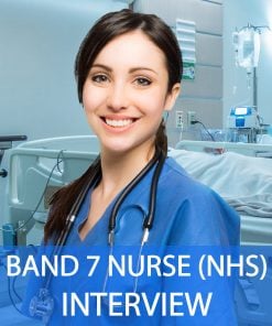BAND 7 NURSE (NHS) Interview Questions and Answers