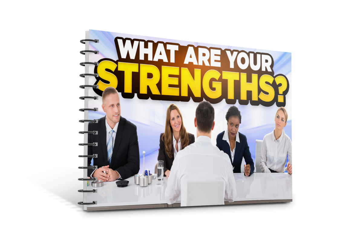 What Are Your Strengths? Interview Question and Answer Guide
