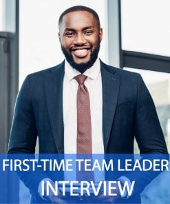 First-Time Team Leader Interview Questions and Answers