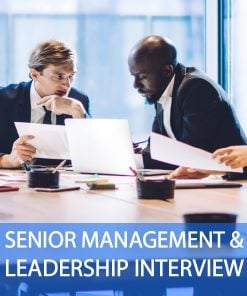 Senior Management and Leadership Interview Questions and Answers