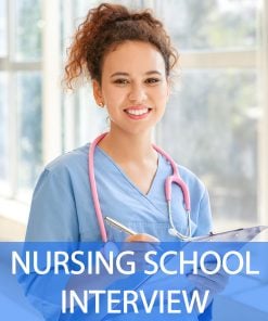 Nursing School Interview Questions and Answers
