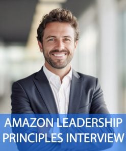 AMAZON LEADERSHIP PRINCIPLES Interview Questions and Answers