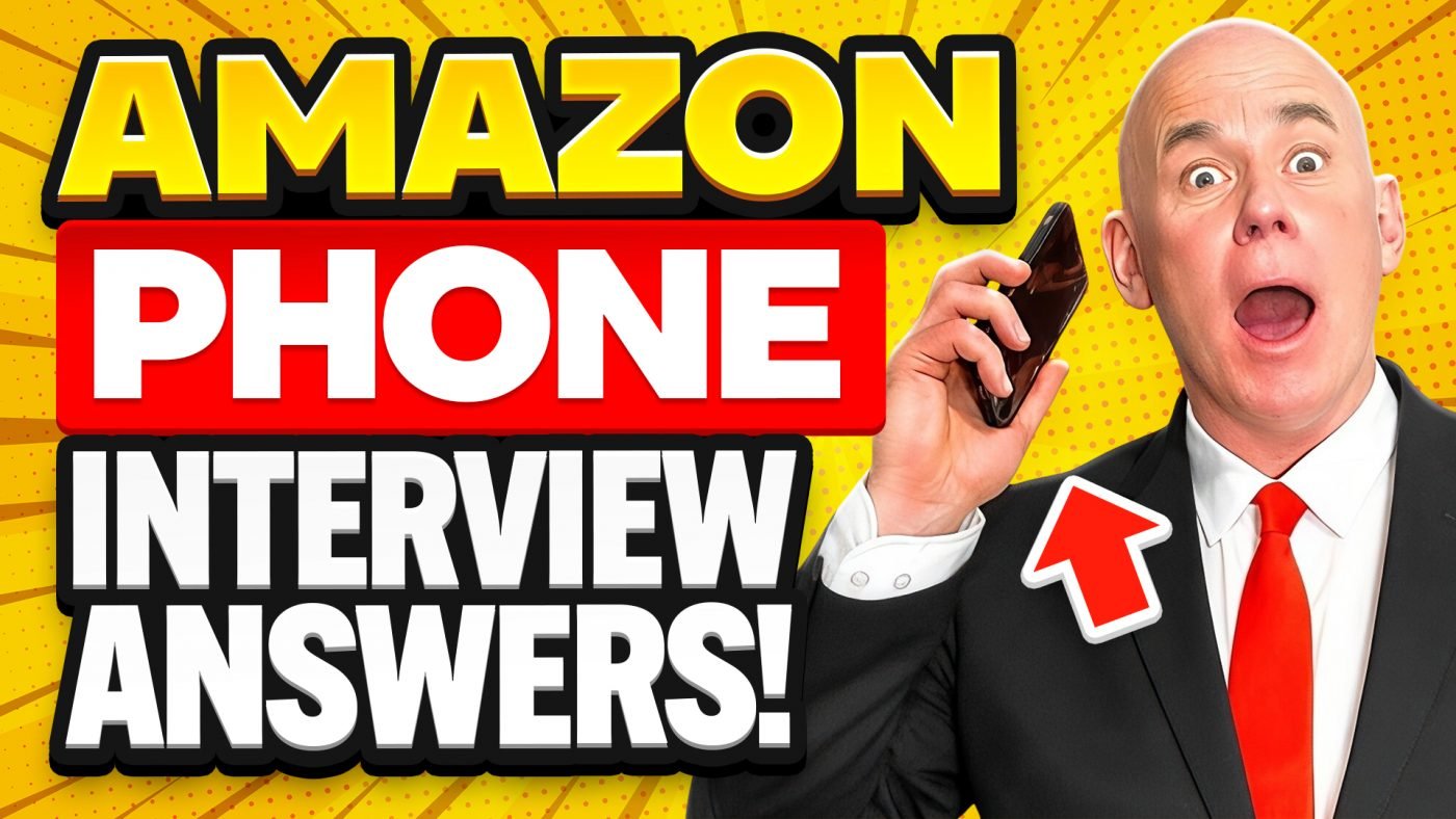 AMAZON-PHONE-INTERVIEW-ANSWERS