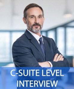 C-SUITE LEVEL Interview Questions and Answers