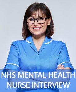 NHS Mental HEalth Nurse Interview Questions and Answers