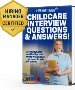 CHILDCARE INTERVIEW QUESTIONS & ANSWERS