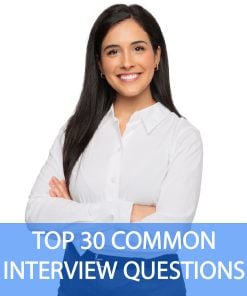 TOP 30 COMMON INTERVIEW QUESTIONS & TOP-SCORING ANSWERS!