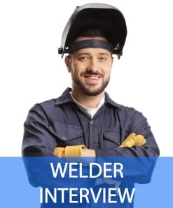 WELDER INTERVIEW QUESTIONS & ANSWERS
