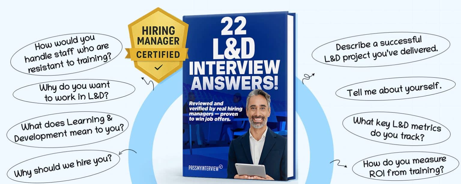 22 Learning & Development (L&D) Interview Answers! (Hiring Manager ...