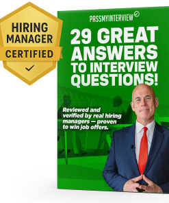 29 GREAT INTERVIEW ANSWERS