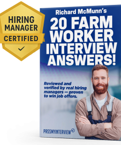 FARM WORKER INTERVIEW ANSWERS