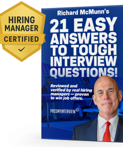 21 EASY ANSWERS TO TOUGH JOB INTERVIEW QUESTIONS GUIDE AND TEMPLATES