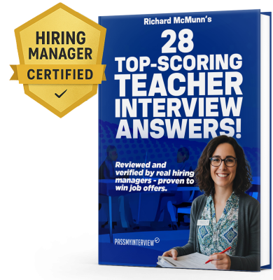 28 TOP-SCORING TEACHER INTERVIEW QUESTIONS & ANSWERS GUIDE