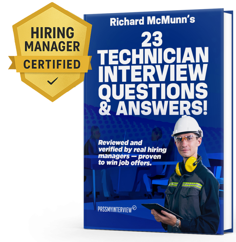 Technician Interview Questions & Answers Insiders Guide